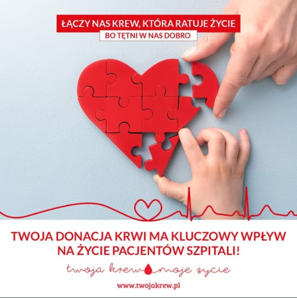 Kampania społeczna „Twoja krew, moje życie”
